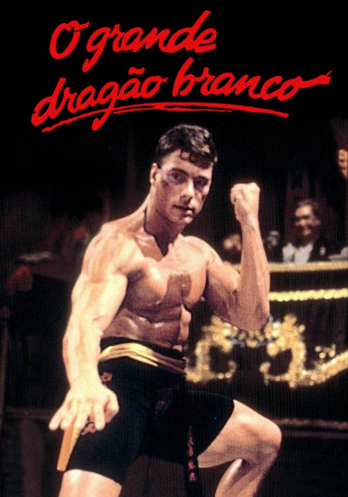 O Grande Dragão Branco filme Veja onde assistir